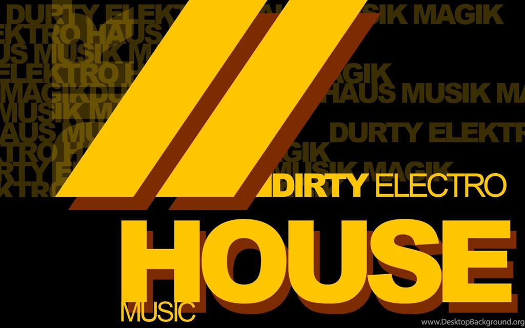Dirty Electro House Wallpapers By Dj Fanta5t1c On Newgrounds