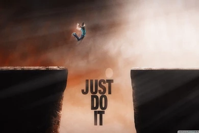 Just Do It HD Desktop Wallpapers : High Definition : Mobile