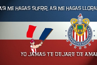 Wallpapers CHIVAS "Jamas Te Dejare De Amar" ~ El Rebaño Sagrado