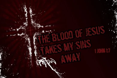 Blood Of Jesus 1 John 1:7 Wallpapers Christian Wallpapers And ...