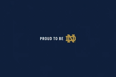 Wallpapers // Proud To Be ND // University Of Notre Dame