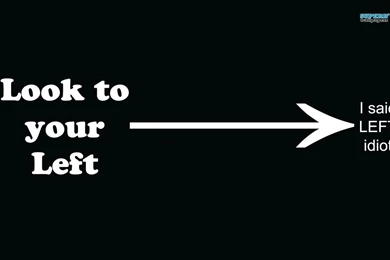 Look To Your Left Wallpapers   Funny Wallpapers