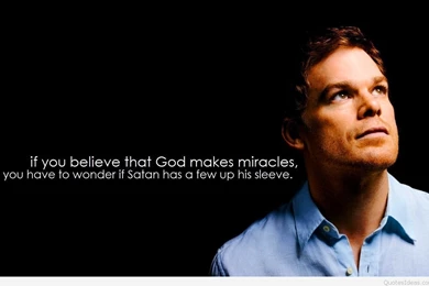 Inspirational Dexter Series Quotes Images And Wallpapers