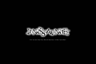 InSaNe Wallpaper 1 By CrAsH InSaNe On DeviantArt