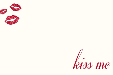 Kiss Me