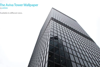 The Aviva Tower Wallpapers By Photoartiste On DeviantArt