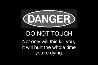 Danger Sign Wallpapers Typography Wallpapers