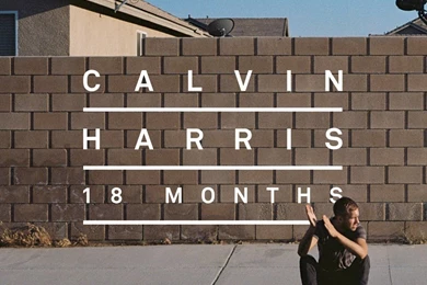 Calvin Harris 18 Months Wallpapers