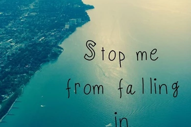 Stop Me From Falling In Love