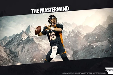 Peyton Manning 'The Mastermind' Wallpapers By AMMSDesings On DeviantArt
