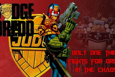 DeviantArt: More Like Judge Dredd Wallpapers   Only One Thing By ...