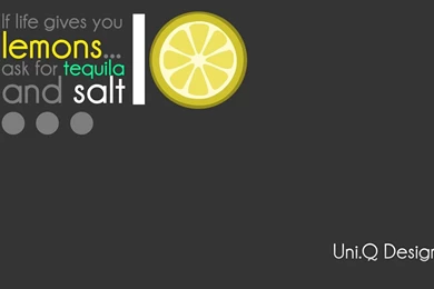 Typography Salt Tequila Lemons Lemon Quote