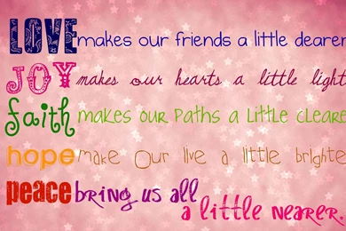 Love, Joy, Faith, Hope, And Peace Wallpapers   Quote Wallpapers ...