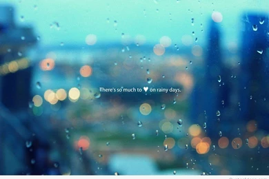 Love rainy days wallpapers july 2015 with quote.jpg