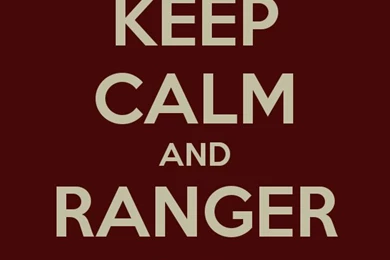 KEEP CALM AND RANGER UP Poster