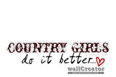 Country Girl Wall Quotes. QuotesGram