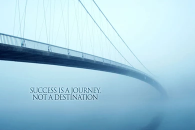 Success Is A Journey Wallpapers   Quote Wallpapers