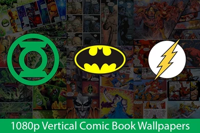 1080p Vertical Comic Book Wallpapers By MetallicaSeid On DeviantArt