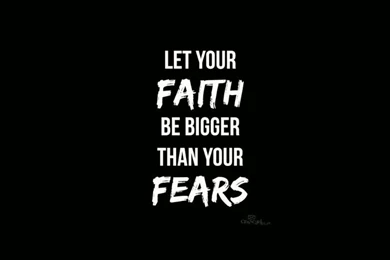 Faith Bigger Desktop Wallpapers   Free Backgrounds
