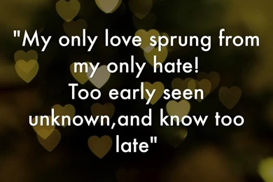 Romantic Love In Romeo And Juliet Quotes 29 Wide Wallpapers ...