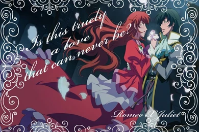 Romeo X Juliet Wallpapers By BadgirlofOC On DeviantArt