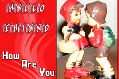 Hello Friend   DesiComments.com
