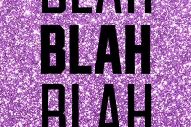 Blah Blah Blah PINK Sparkle Wallpapers