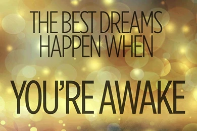 The Best Dreams   Inspirational Quotes