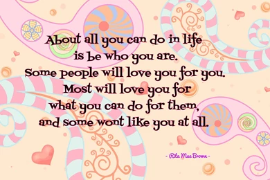 About All You Can Do In Life... Wallpapers