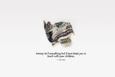 Life Quotes: Wallpapers With Funny Quotes And The Picture Of The Money