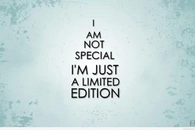 Iam not special funny quotes wallpapers hd wallpaper religion photo quotes wallpaper.jpg