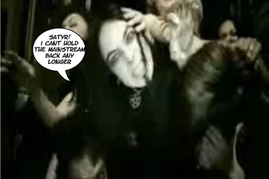 More Oh Noes Satyricon By Blackmetalfan On DeviantArt