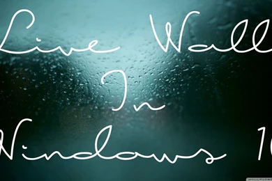 How To Set Live Wallpapers & Animated Desktop Backgrounds In Windows