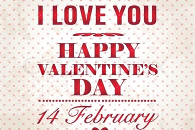 Happy Valentines Day Background. I Love You Background.14 February ...