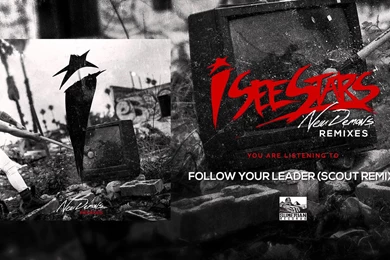 I SEE STARS   Follow Your Leader (Scout Remix)   YouTube