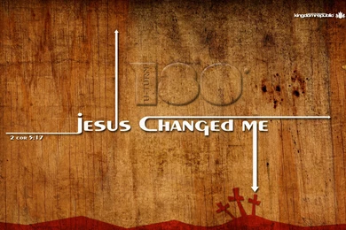 Jesus Changed Me Wallpapers   Christian Wallpapers And Backgrounds