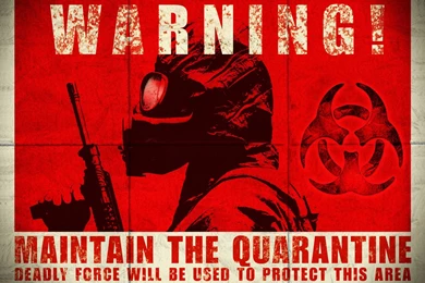 Quarantine Biohazard Sign