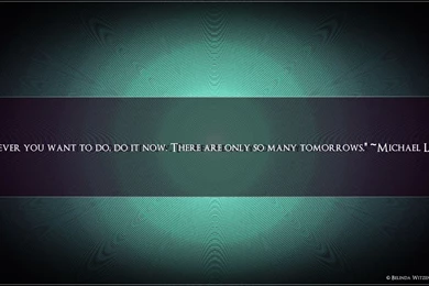 Wallpapers ~ Do It Now!