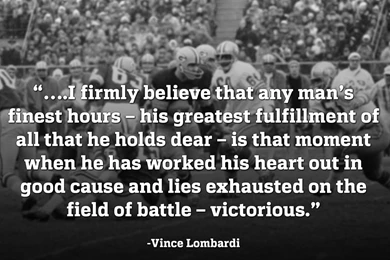 NFL.com Photos   Greatest Vince Lombardi Quotes
