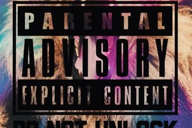 Parental Advisory Explicit Content Wallpapers