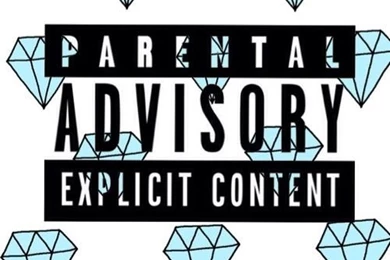 Parental Advisory Explicit Content