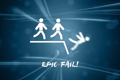 Epic Fail