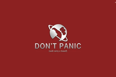 Don't Panic And Carry A Towel Wallpapers   Vector Wallpapers