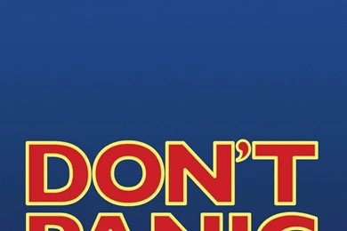 The Hitchhikers Guide To Galaxy Dont Panic HD Wallpapers Wallpapers ...