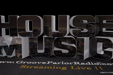 HOUSE MUSIC WALLPAPER By Dj Stretch By GrooveParlorRadio On DeviantArt