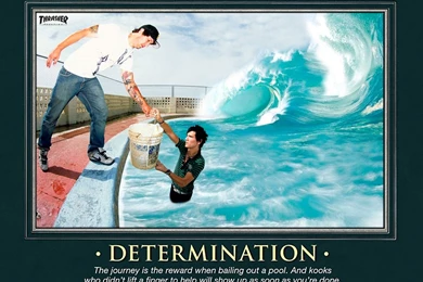 Thrasher Magazine   Motivational Wallpapers