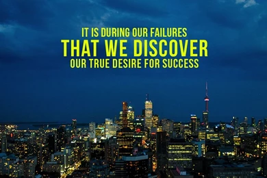 During Our Failures   Inspirational Quotes