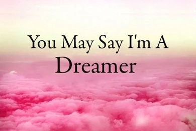 You May Say I'm A Dreamer iPhone 5 Wallpapers (640x1136)