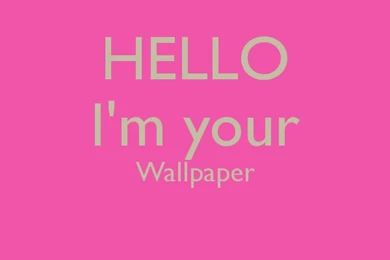 HELLO I'm Your Wallpapers Poster