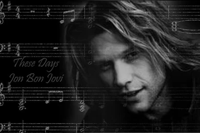 These Days   Bon Jovi By EsmeraldEyes On DeviantArt